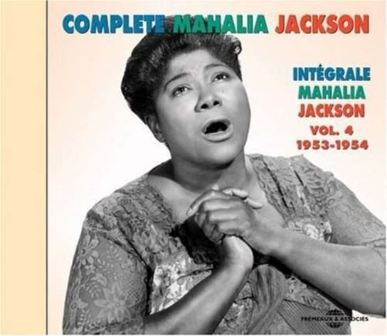 Complete. Volume 4 Jackson Mahalia