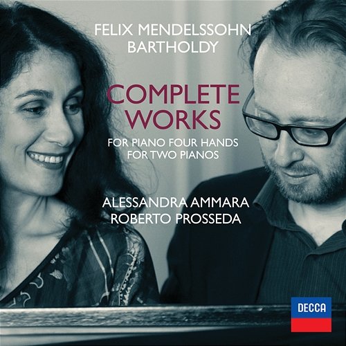 Complete Works For Piano Four Hands And For Two Pianos Roberto Prosseda, Alessandra Ammara