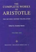 Complete Works of Aristotle, Volume 1 Aristotle
