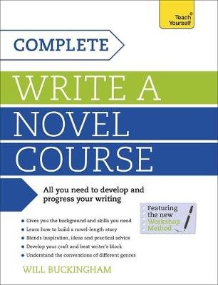 Complete Write a Novel Course Buckingham Will
