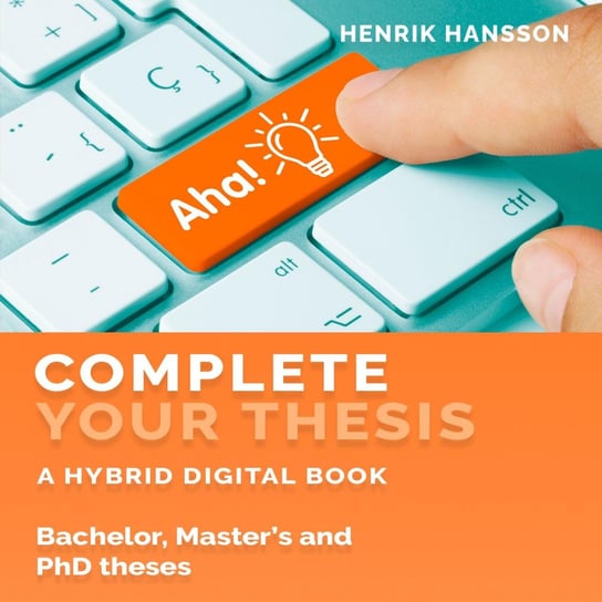 Complete Your Thesis - audiobook Henrik Hansson