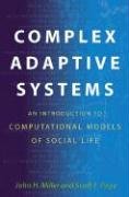 Complex Adaptive Systems Miller John H.
