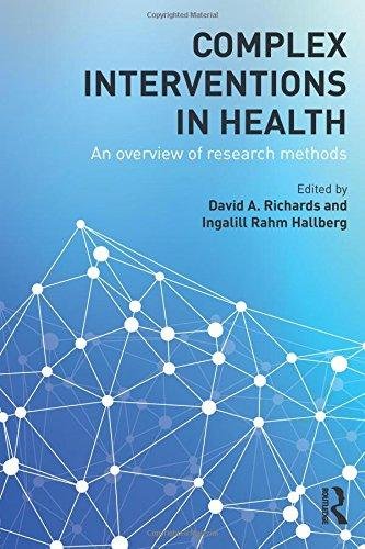 Complex Interventions in Health Richards David A.