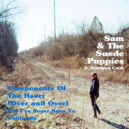 Components of the Heart Sam & The Suede Puppies