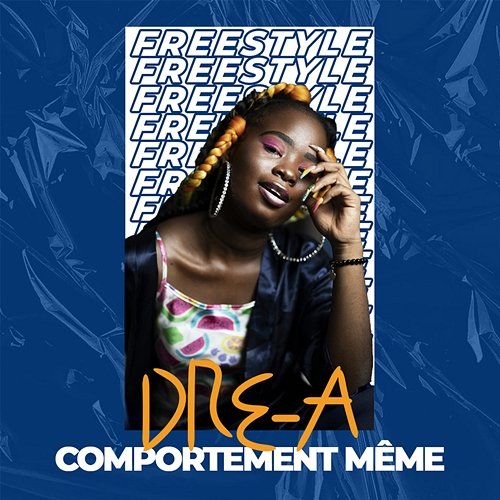 Comportement même DRE-A