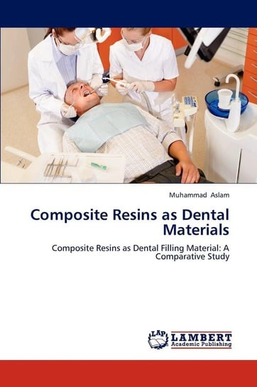 Composite Resins as Dental Materials Aslam Muhammad Książka w Empik