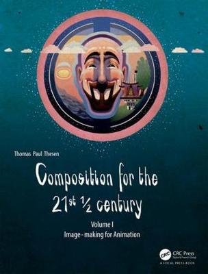 Composition for the 21st 1/2 century, Vol 1 Thesen Thomas Paul