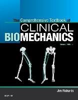 Comprehensive Textbook of Clinical Biomechanics £no access t Richards Jim