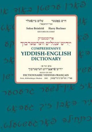 Comprehensive Yiddish-English Dictionary Beinfeld Solon, Bochner Harry