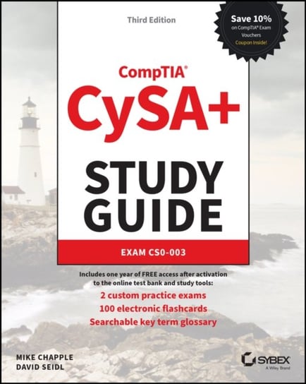 CompTIA CySA+ Study Guide: Exam CS0-003 Opracowanie zbiorowe