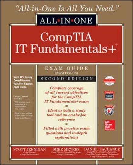 Comptia It Fundamentals+ All-In-One Exam Guide, Second Edition (Exam Fc0-U61) Meyers Mike, Jernigan Scott, Lachance Daniel