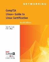 CompTIA Linux+ Guide to Linux Certification Eckert Jason W.