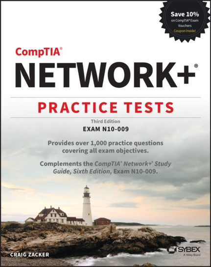 CompTIA Network+ Practice Tests Craig Zacker