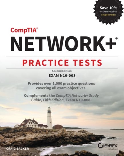 CompTIA Network+ Practice Tests. Exam N10-008 Zacker Craig