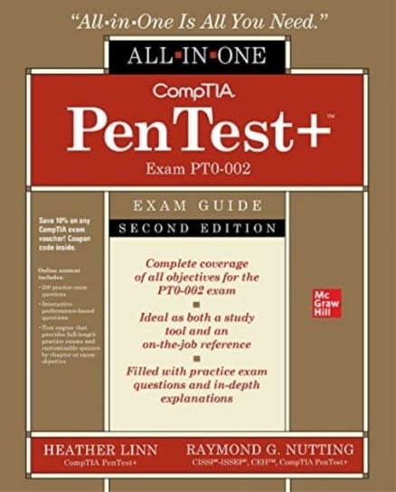 CompTIA PenTest+ Certification All-in-One Exam Guide, Second Edition (Exam PT0-002) Heather Linn, Raymond Nutting