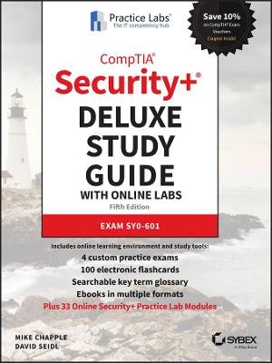 CompTIA Security+ Deluxe Study Guide with Online Labs: Exam SY0-601 Opracowanie zbiorowe