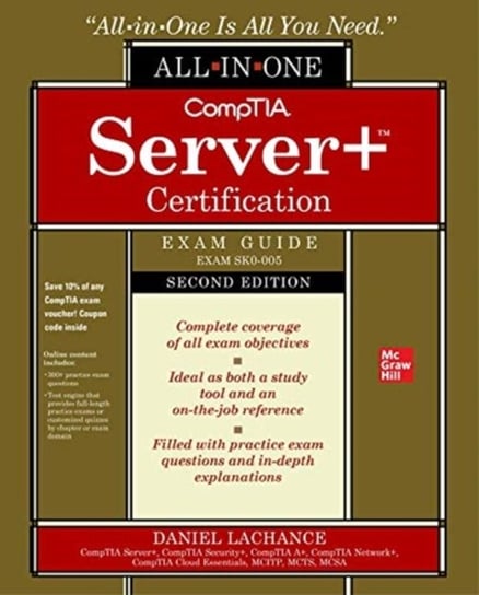 CompTIA Server+ Certification All-in-One Exam Guide, Second Edition (Exam SK0-005) Daniel Lachance