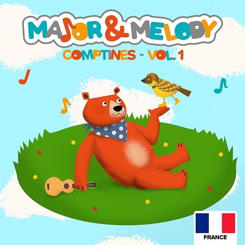 Comptines - Vol. 1 Major & Melody