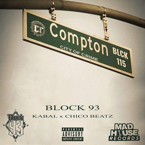 COMPTON Block 93, Chico Beatz