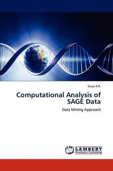 Computational Analysis of SAGE Data K.R. Seeja