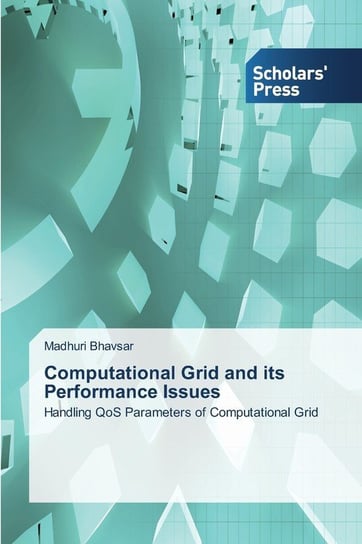 Computational Grid and its Performance Issues Bhavsar Madhuri