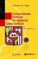 Computational Methods for Algebraic Spline Surfaces Dokken Tor, Juttler Bert