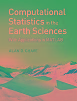 Computational Statistics in the Earth Sciences Chave Alan D.