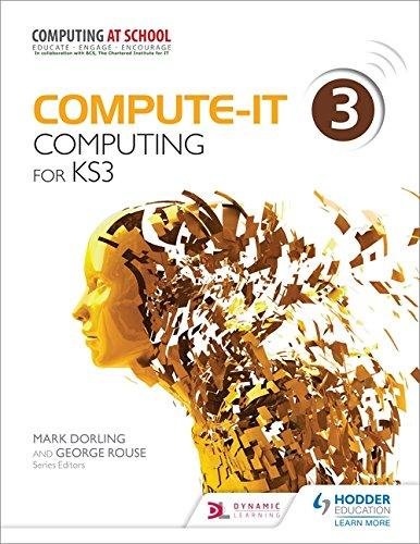 Compute-IT: Students Book 3 - Computing for KS3 Opracowanie zbiorowe