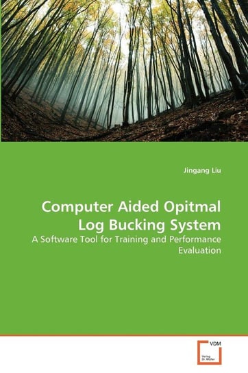 Computer Aided Opitmal Log Bucking System Liu Jingang