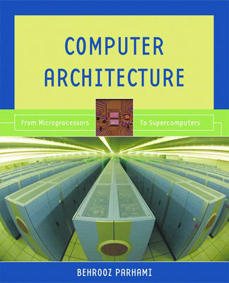Computer Architecture: From Microprocessors to Supercomputers Opracowanie zbiorowe
