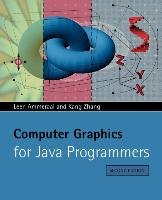 Computer Graphics for Java Programmer 2e Ammeraal, Zhang