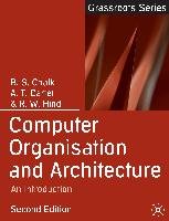Computer Organisation and Architecture Carter Antony, Chalk B. S., Hind Robert