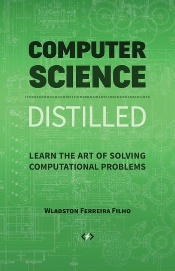 Computer Science Distilled Filho Wladston Ferreria