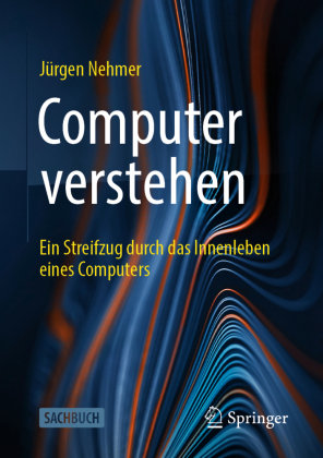 Computer verstehen Springer, Berlin