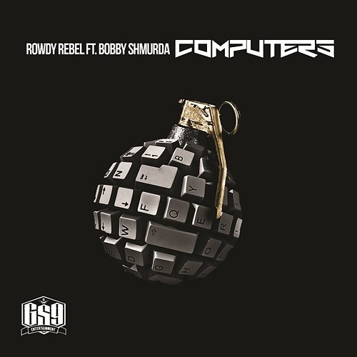 Computers Rowdy Rebel feat. Bobby Shmurda
