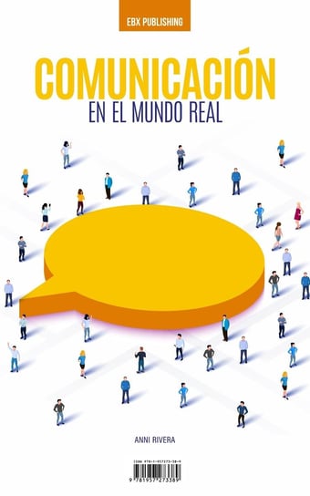Comunicación En El Mundo Real Anni Rivera