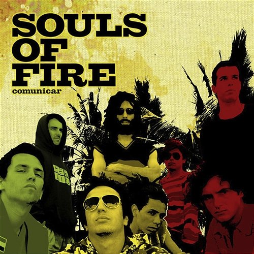 Comunicar Souls Of Fire
