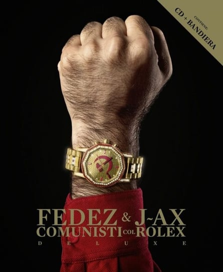 Comunisti Col Rolex - Deluxe Edition Various Artists