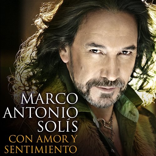 Con Amor Y Sentimiento Marco Antonio Solís