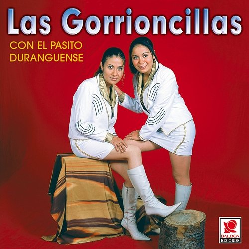 Con El Pasito Duranguense Las Gorrioncillas