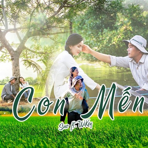 Con Mến Sino feat. Wikey