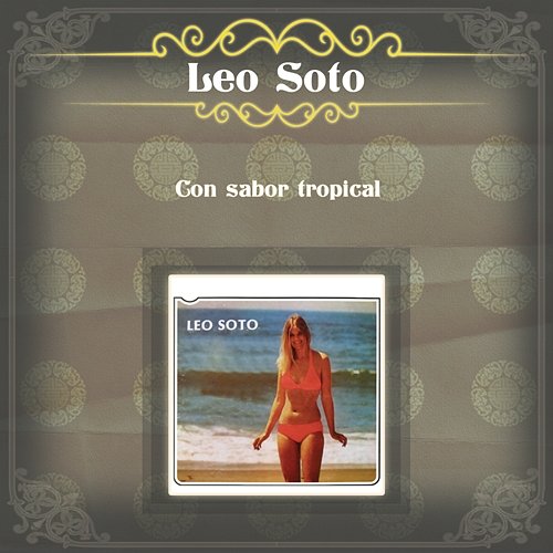 Con Sabor Tropical Leo Soto