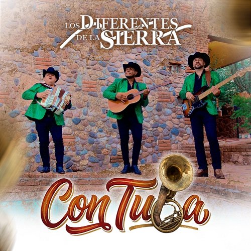 Con Tuba Los Diferentes De La Sierra