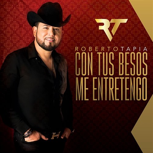 Con Tus Besos Me Entretengo Roberto Tapia