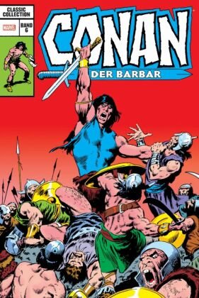 Conan der Barbar: Classic Collection. Bd.6 Panini Manga und Comic