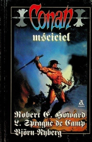 Conan Mściciel Howard Robert E.
