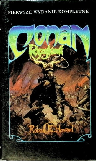 Conan Ryzykant Howard Robert E.