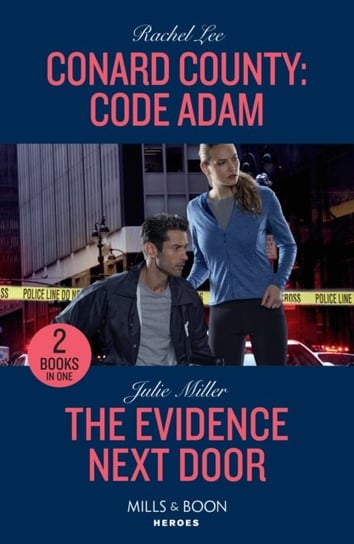 Conard County: Code Adam / The Evidence Next Door Lee Rachel