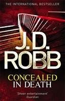 Concealed in Death Robb J. D., Roberts Nora