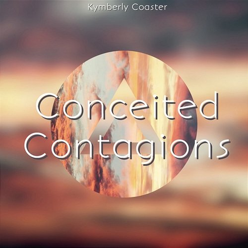 Conceited Contagions Kymberly Coaster